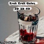 Erek Erek gelas 2D 3D 4D Lengkap Dengan Angka Mistik